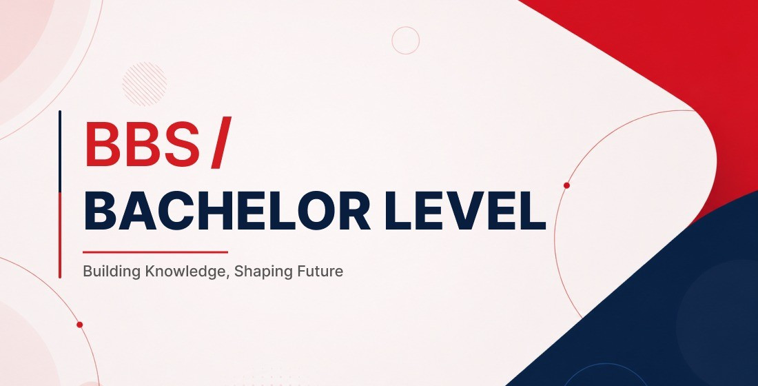 BBS / Bachelor Level